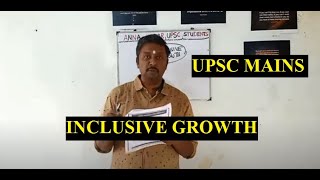 UPSC MAINS KONDATTAM-TOPIC (17) - INCLUSIVE GROWTH