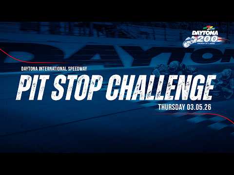 2026 Daytona 200 Pit Stop Challenge