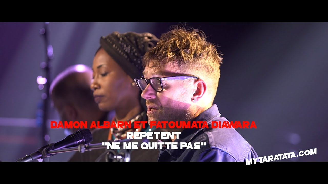 Les coulisses des répètes avec Damon Albarn & Fatoumata Diawara (2021)