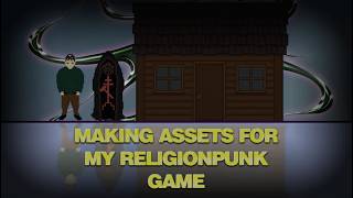 making first assets for my religionpunk rpg - devlog 03