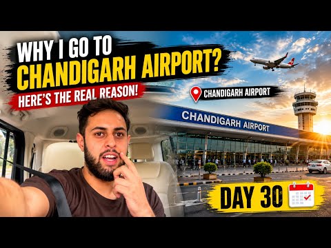 WHY I WENT TO CHANDIGARH AIRPORT πββοΈ