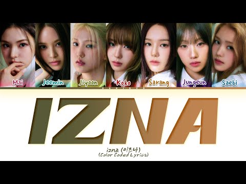 izna IZNA Lyrics (Color Coded Lyrics)