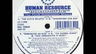 Human Resource Dominator (Dominating Dub Mix)