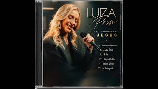LUIZA POSSI QUERO CONHECER JESUS CD COMPLETO 💿