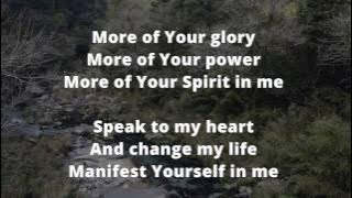 More of your Glory Lyrics HD