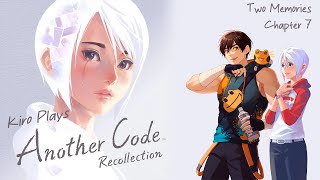 Kiro Plays Another Code: Recollection (Part 7: Two Memories, Chapter 7 & Ending)