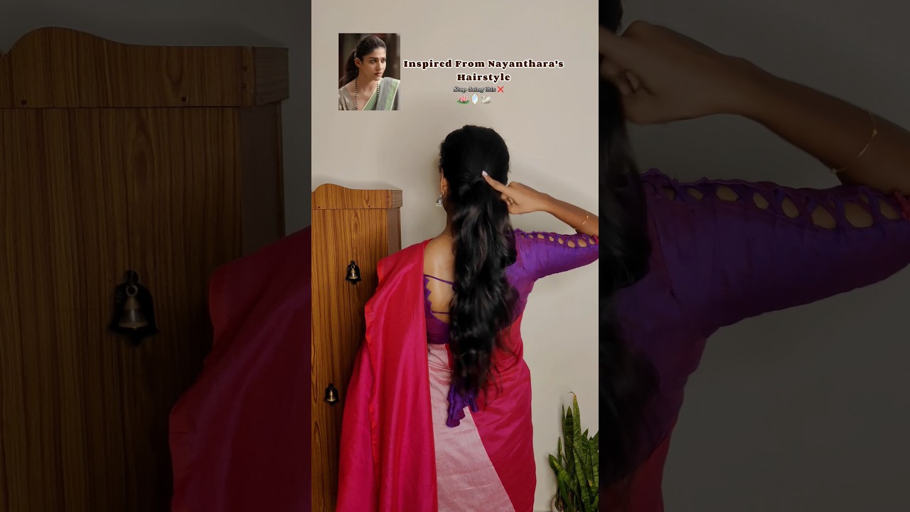 Inspired From Nayanthara's hairstyle🪞💗✨
