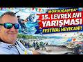 15. MORDOĞAN LEVREK BALIK AVI YARIŞMASI. Festival Havasın da Karaburun. #balık #balıkavı #levrekavı