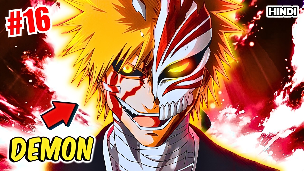 (16) Ordinary Boy Accidently Awakens Soul Reaper Powers Inside of Him Explained in Hindi