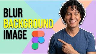 How To Blur Background Image In Figma (Easy Guide) screenshot 5