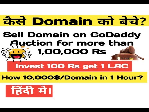 How to Sell Domain in GoDaddy Auction and Make 10,000$/Domain | Domain Buy Sell Business