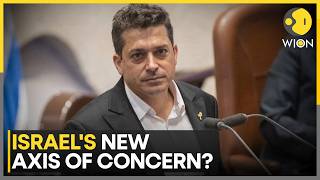 Israeli Minister Says Syria-Turkey Axis Now More Concerning Than Iran | WION