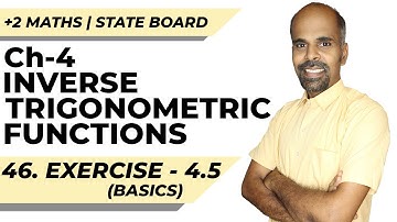 12th | Ex 4.5 | basics | Inverse trigonometric functions | State Board | ram maths