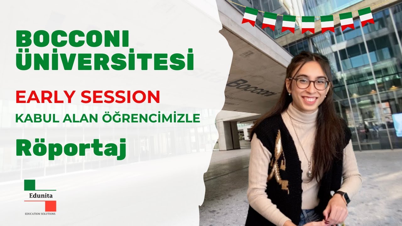 Bocconi Üniversitesi│Early Session'da Kabul Alan Öğrencimizle Röportaj 🎙️
