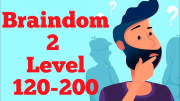 Braindom 2: Riddles Puzzles Brain Games Master Level 121-200 WalkThrough Solution | Fazie Gamer