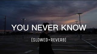 You Never Know [Slowed+Reverb] Yelhomie x NRK x Tonsing khuraijam[Lyrics] Manipur songs Lofi version Resimi