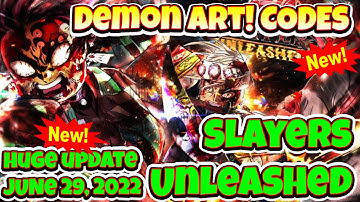 2022 ALL Demon Art CODES Roblox [PreAlpha] Slayers Unleashed v0.9, NEW CODES, ALL WORKING CODES
