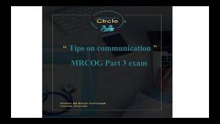MRCOG Part 3 - Tips on communication with patients