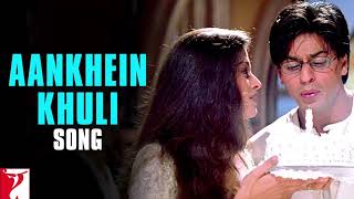 Aankhein Khuli Song | Mohabbatein | Shah Rukh Khan, Aishwarya Rai | Lata Mangeshkar, Udit Narayan