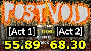 Post Void: Speedrun -  Act 1: 55.47 RTA | Act 2: 68.30 RTA