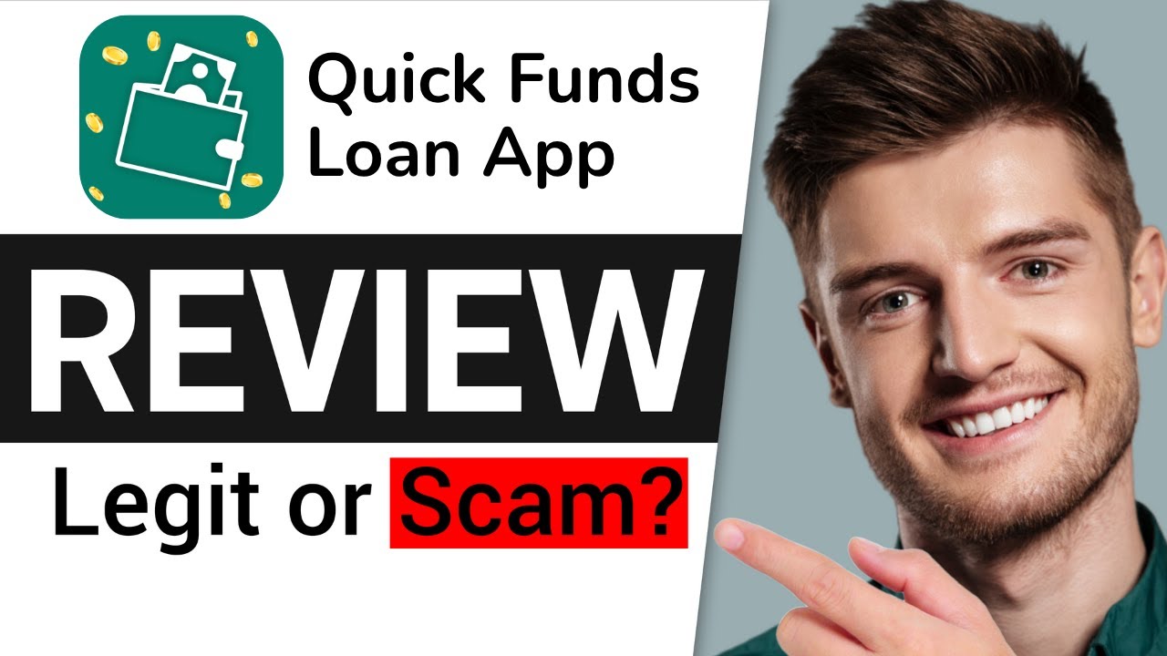 Quick Funds Loan App Review | Quick Funds Loan App Legit or Scam?