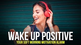 LISTEN TO THIS EVERY MORNING | Your Soft Morning Motivation Alarm screenshot 5