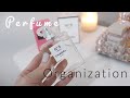 Long Relaxing Perfume Organization | The Simple Chic Life