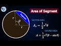 How to Find Area of a Segment in a Circle From Sector and Triangle