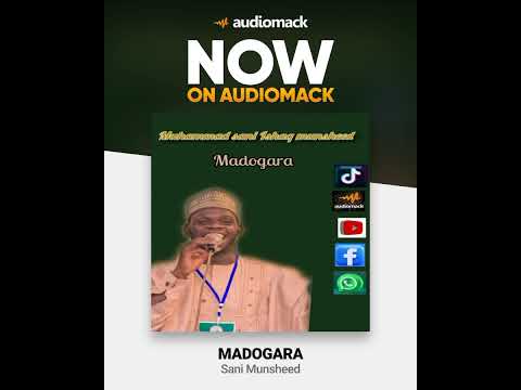 MADOGARA Sani Munsheed Full Audio