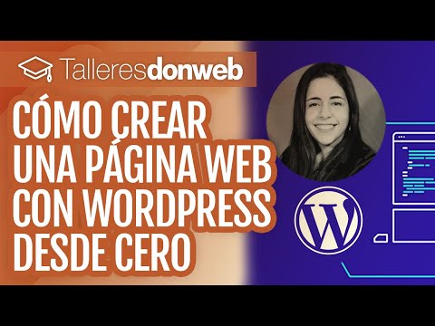 Cómo crear una web con WordPress desde cero