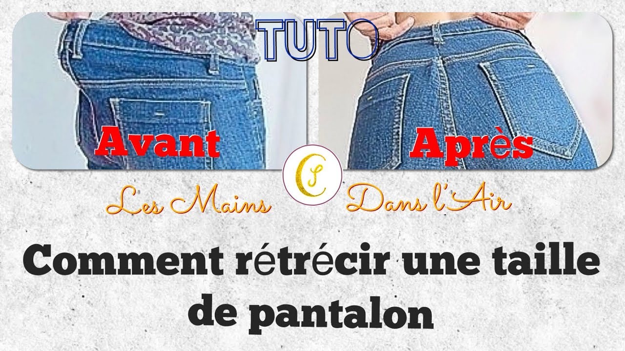 TUTO COUTURE: Comment Rétrécir une Taille de Pantalon rapidement