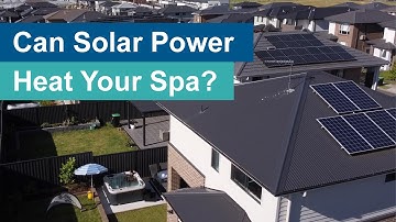 Can You Run a Spa Pool on Solar Power? Here’s What You Need to Know