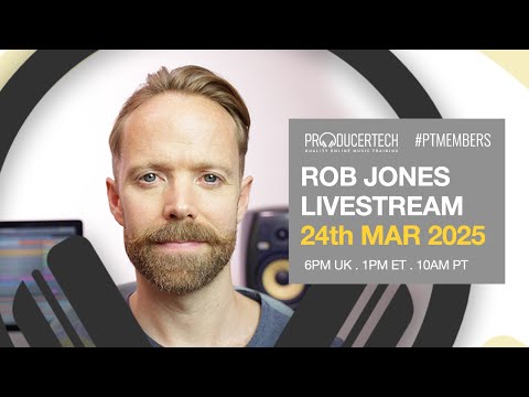 Rob Jones Member Livestream - Monday March 24th 2025 18.00 GMT - Scaler 3 Preview