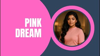 Pink Dream – A Soft Romantic Ballad | Original Lyrics screenshot 5