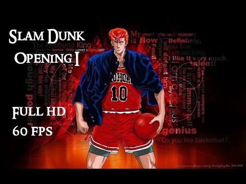 SLAM DUNK Opening 1 スラムダンク (FULL HD/60fps) - YouTube