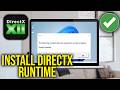 How To Fix The following components are required to run this program  - DirectX Runtime