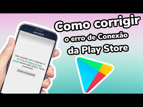 Como CORRIGIR o erro de “SEM CONEXÃO” na PLAY STORE - YouTube