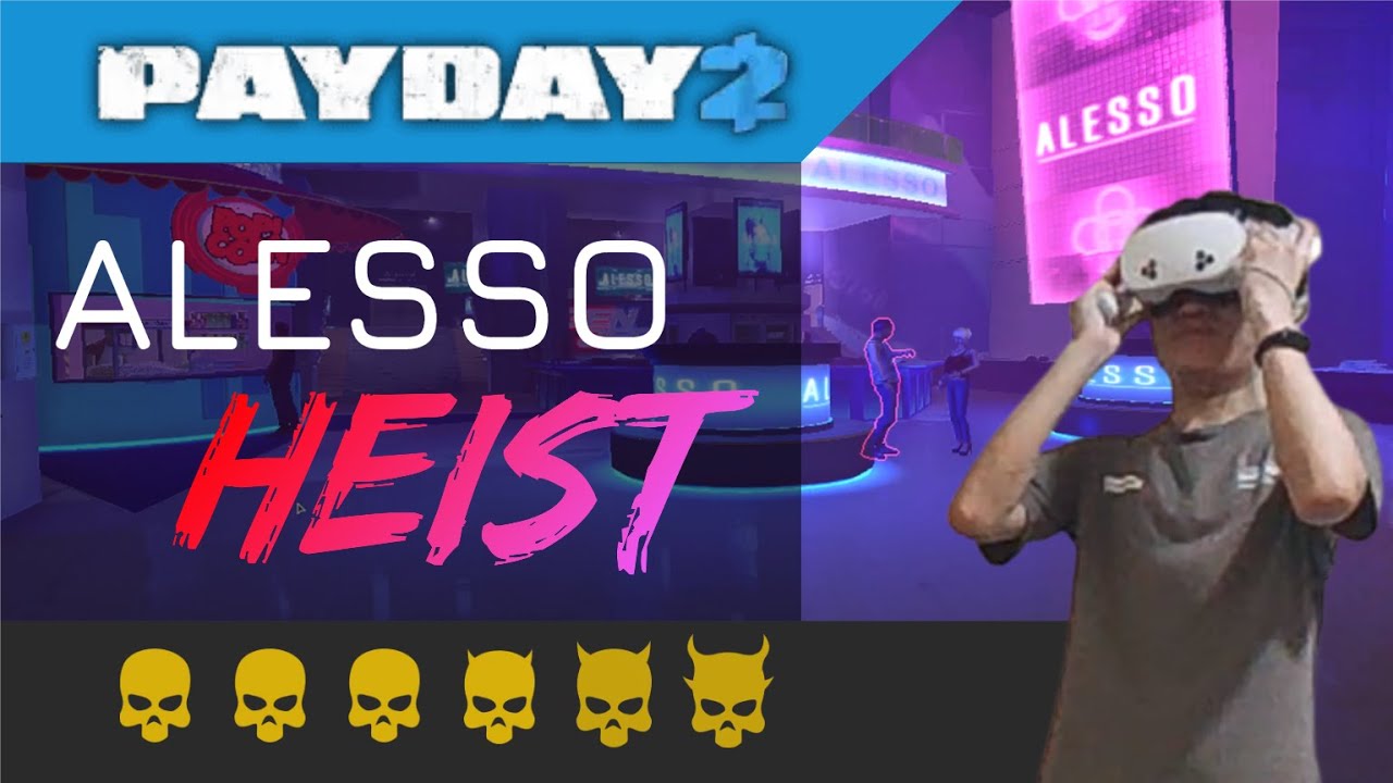 Alesso Heist VR: Stood Up For This One!
