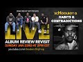 ScHoolboy Q - Habits and Contradictions Album Revisit - YouTube