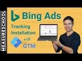 Bing Ads Conversion Tracking & Remarketing With Google Tag Manager