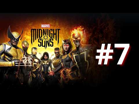 Marvel's Midnight Suns Gameplay Episode 7