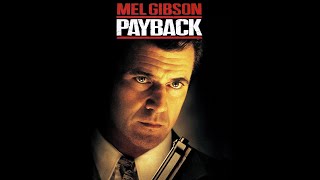 Mel Gibson - PayBack -La rivincita di Porter