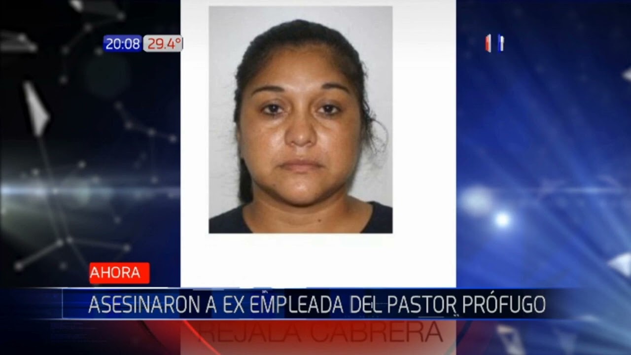 VIDEO: Ultiman a una mujer vinculada con el pastor prófugo José Insfrán