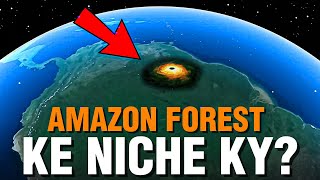Amazon Forest: 5 Unsolved Mysteries