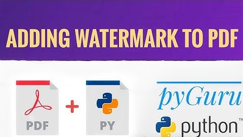 pyPDF 8 | Watermarking PDF files | pyGuru