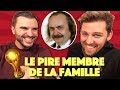 Coupe du Monde des pires membres de la Famille