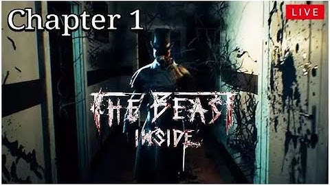 🔴THE BEAST INSIDE - Chapter 1 (Beast Mode) + DEVOUR First Playthrough