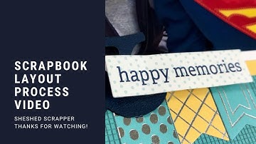 Scrapbook Layout Process Video: Celebrating You Collection from CTMH