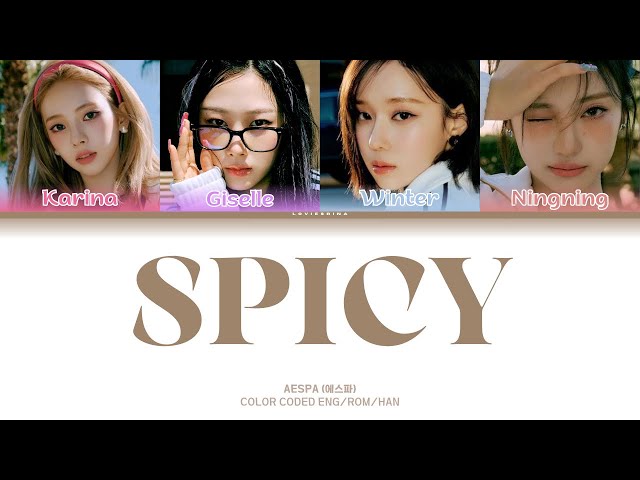AESPA (에스빠) - Spicy (Color Coded Lyrics eng/rom/han class=