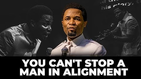 You cannot stop a man in alignment | Apostle Michael Orokpo